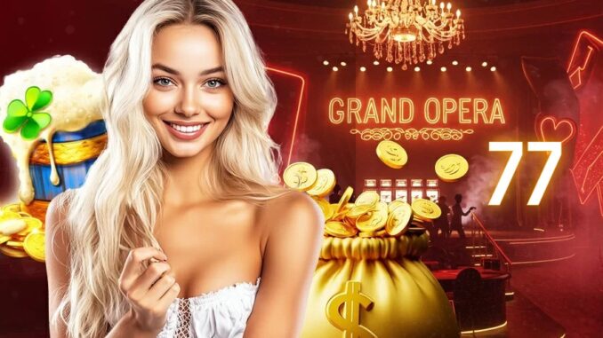 grandoperabet-77