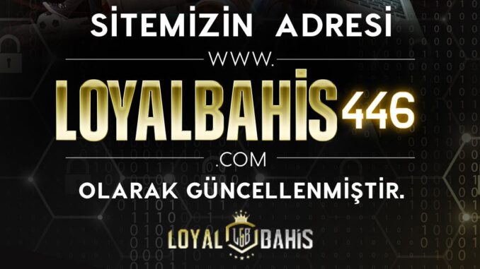 loyalbahis-446